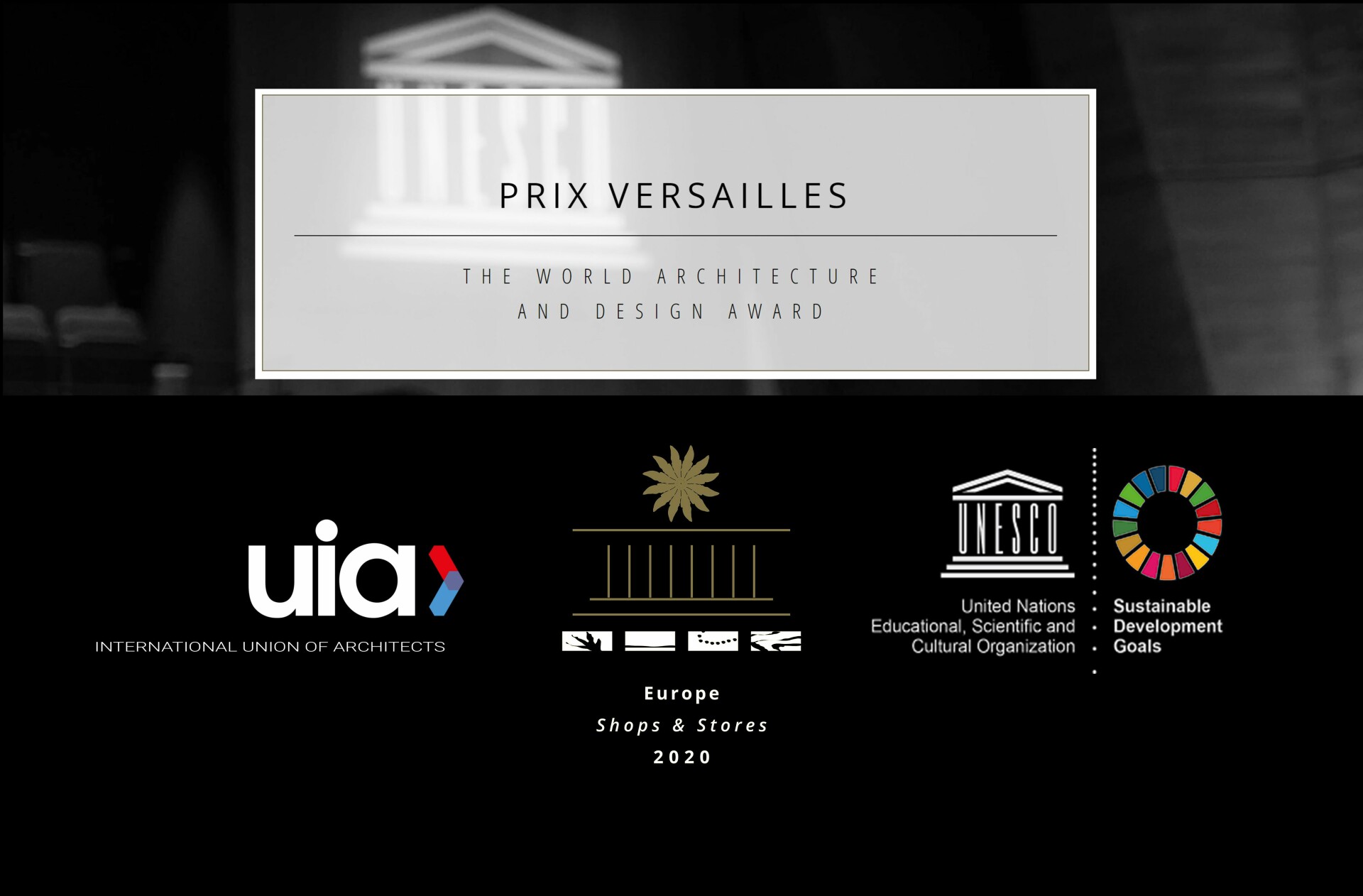 European Special Prize I  UIA & UNESCO Award  - Prix Versailles 2020