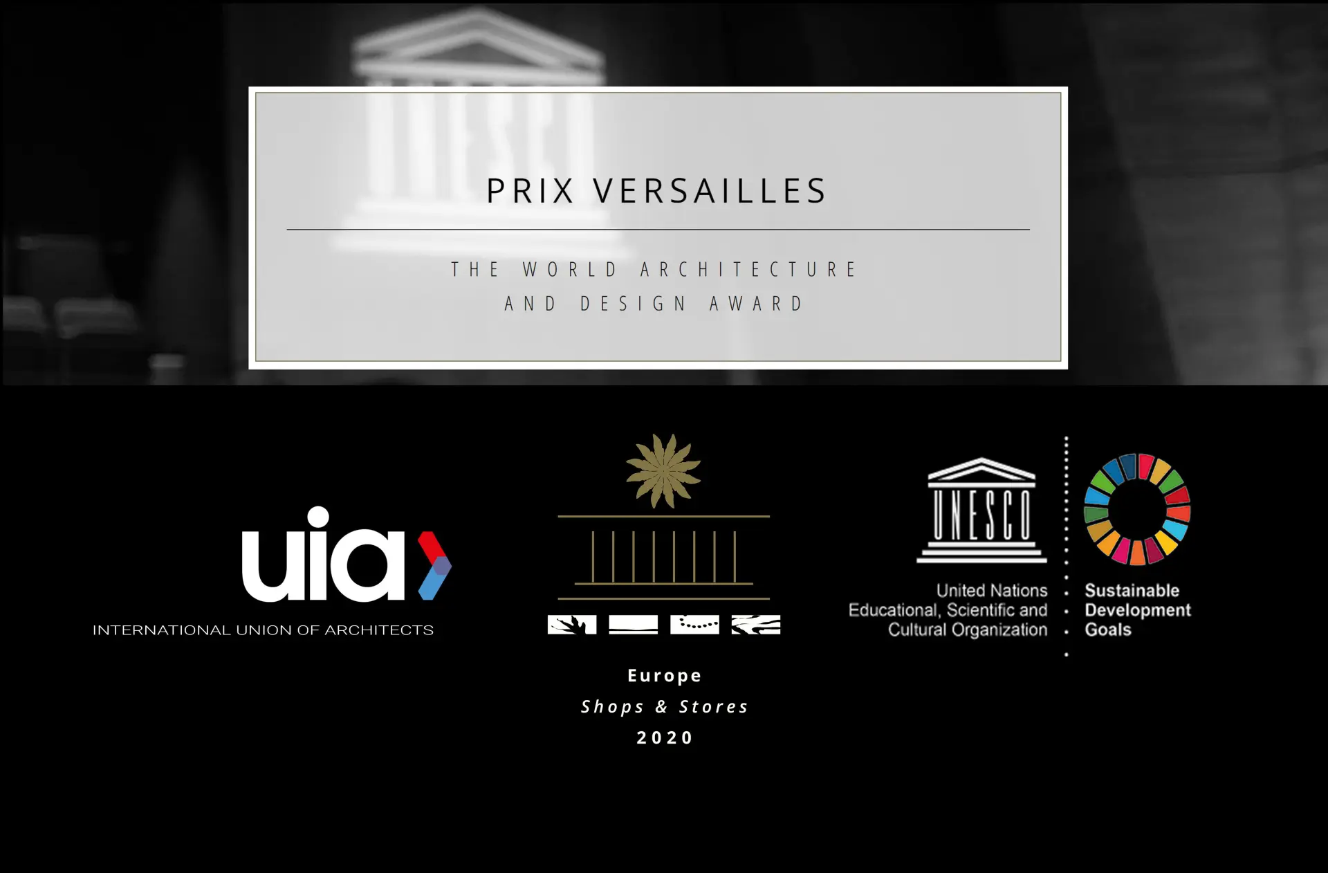UIA & UNESCO Award I European Special Prize I  Prix Versailles